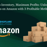 Selling on Amazon without Inventory: 3 Profitable Methods for Success for Amazon Sellers